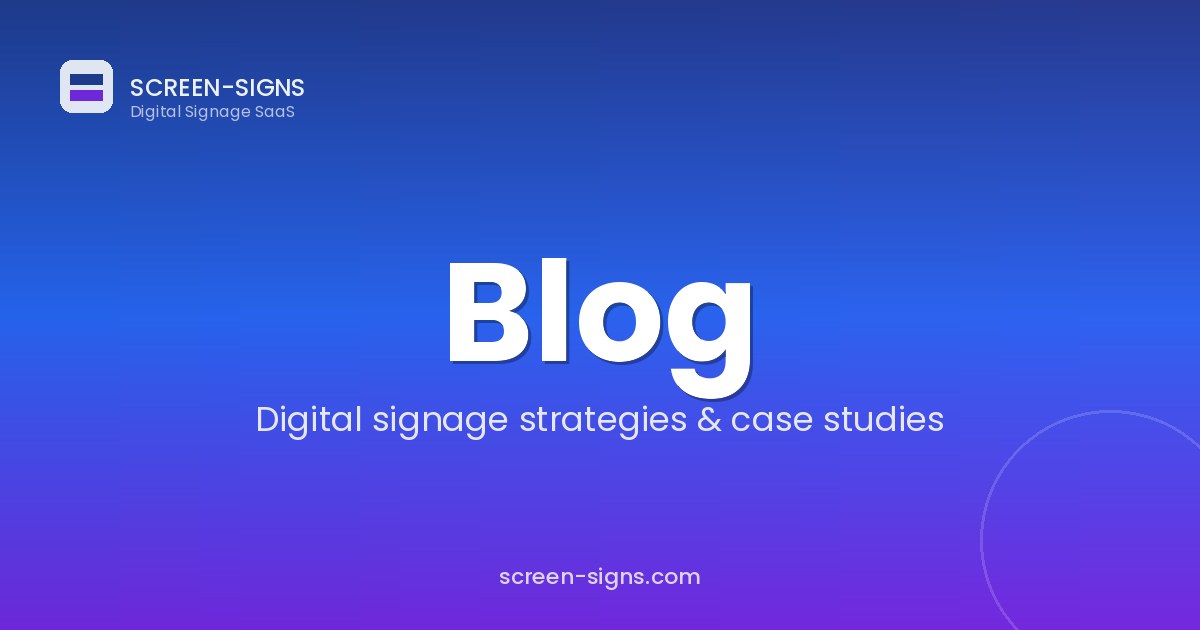 Corporate & Office Digital Signage Solutions | Screen-Signs Blog